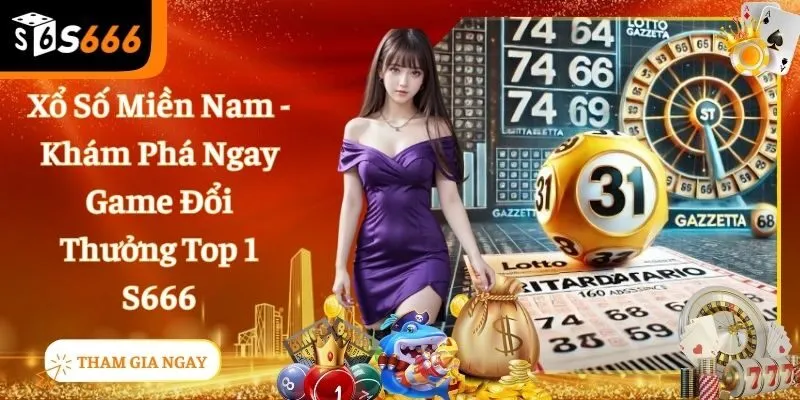 Chia Sẻ Bí Kíp Vàng Cá Cược Xổ Số Miền Nam Bao Trúng Thưởng