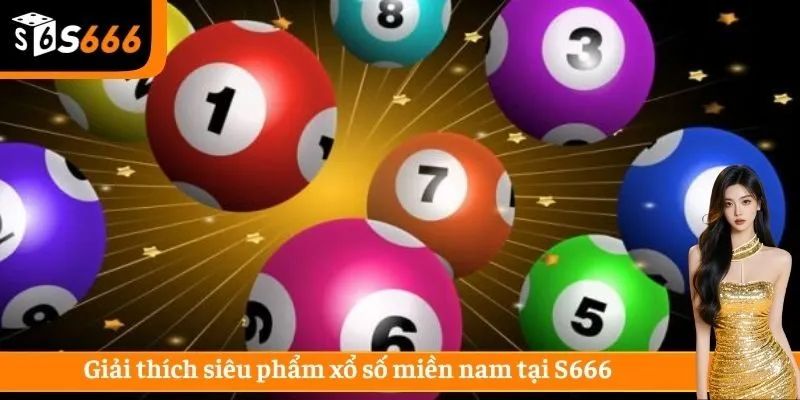 Giải thích siêu phẩm xổ số miền nam tại S666